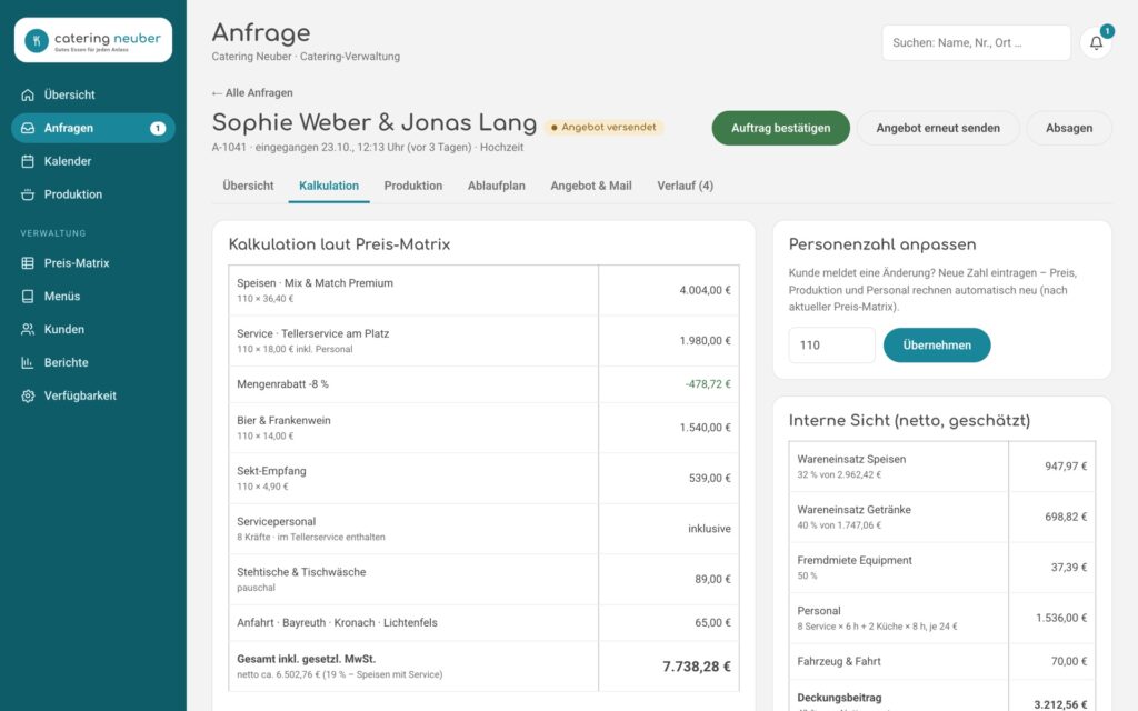 Catering-Tool: Kalkulation einer Anfrage mit Positionen, Personenzahl-Anpassung und interner Sicht